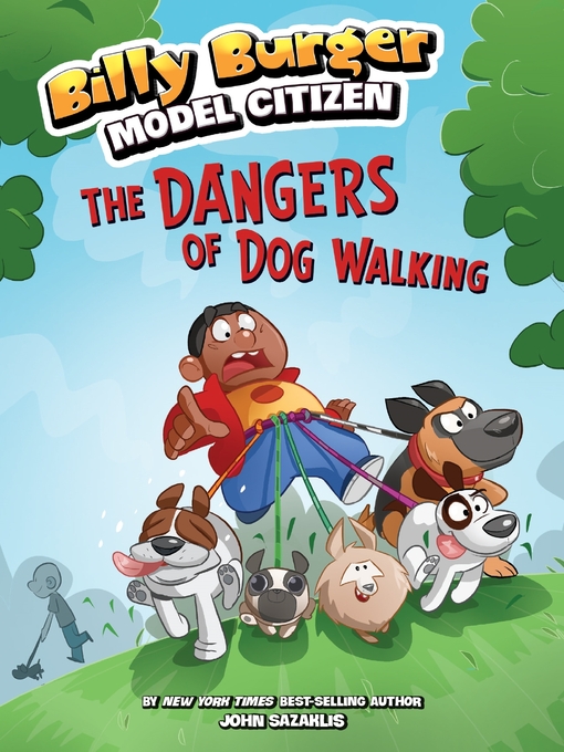 Title details for The Dangers of Dog Walking by John Sazaklis - Available